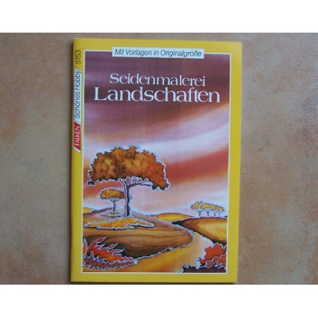 Seidenmalerei Landschaften