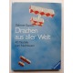Drachen aus aller Welt