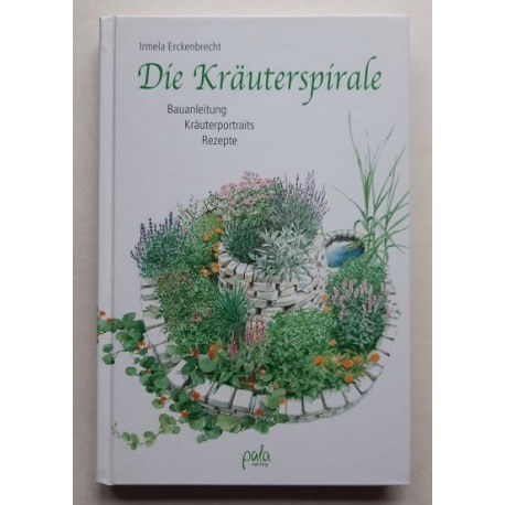 Die Kräuterspirale