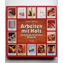 Arbeiten mit Holz